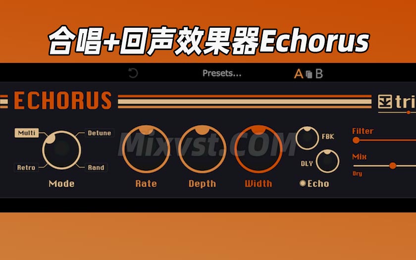 合唱+回声效果器Tritik Echorus v1.1.0 Incl Patched and Keygen-R2R