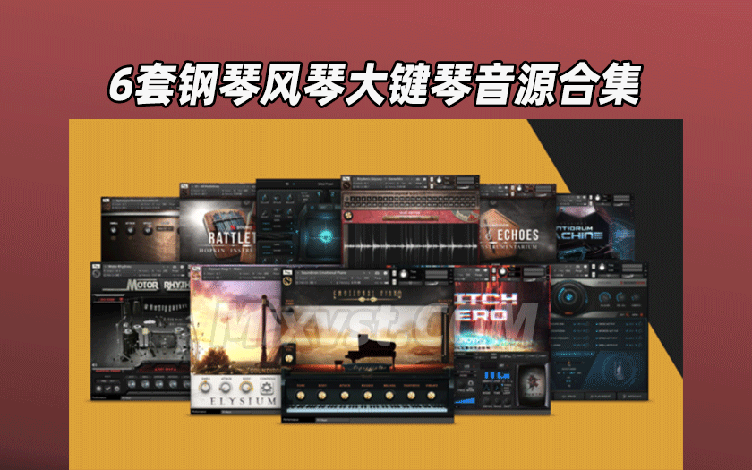 6套钢琴风琴大键琴康泰克音源合集Soundiron Pianos Collection Kontakt