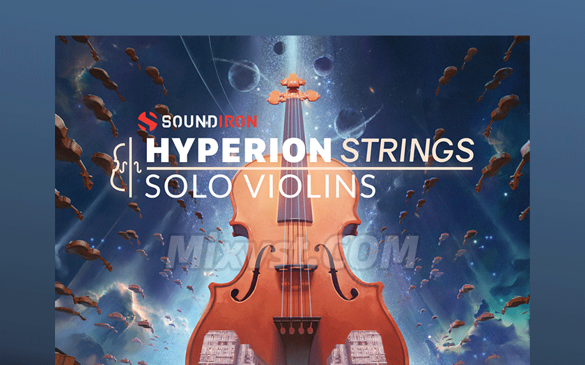 小提琴独奏康泰克音源Soundiron Hyperion Strings Solo Violins KONTAKT