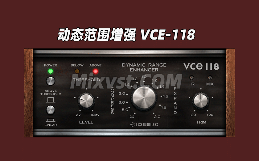 动态范围增强效果插件Fuse Audio Labs VCE-118 v1.0.0 Incl Keygen WIN-R2R